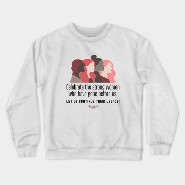 INTERNATIONAL WOMENS DAY - 8 March Crewneck Sweatshirt by DesignerDeskStd